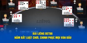 Khám phá các đối thủ ở bài Liêng Bet88 và cách chơi hiệu quả